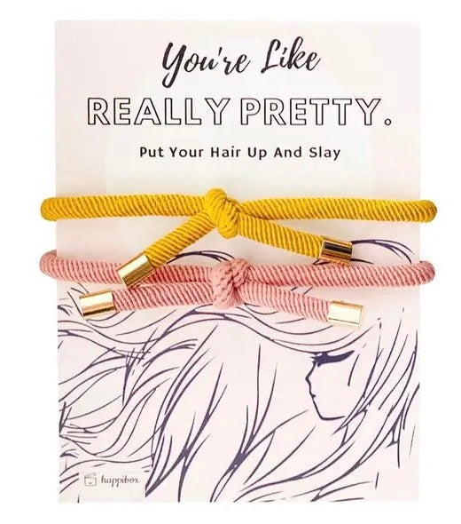 You’re pretty hair ties