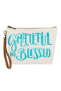 Grateful & Blessed pouch